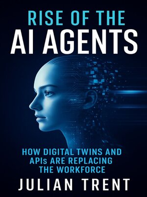 cover image of Rise of the AI Agents